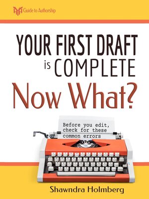 cover image of Your First Draft is Complete, Now What?